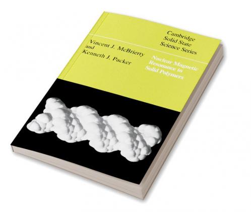 Nuclear Magnetic Resonance in Solid Polymers