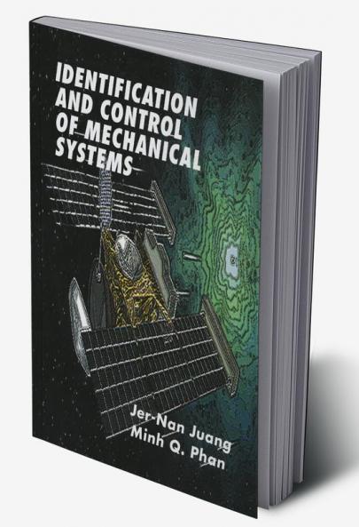 Identification and Control of Mechanical Systems
