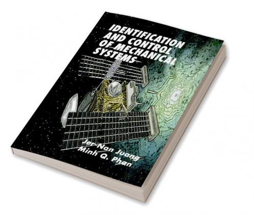 Identification and Control of Mechanical Systems