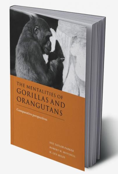 The Mentalities of Gorillas and Orangutans