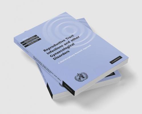 Investigating Reproductive Tract Infections and Other Gynaecological Disorders