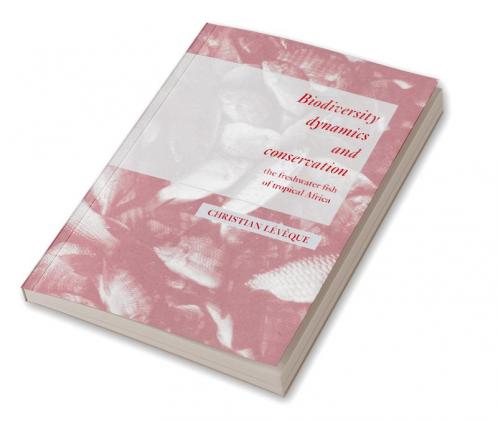 Biodiversity Dynamics and Conservation