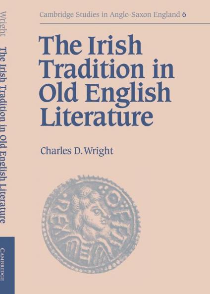 The Irish Tradition in Old English Literature