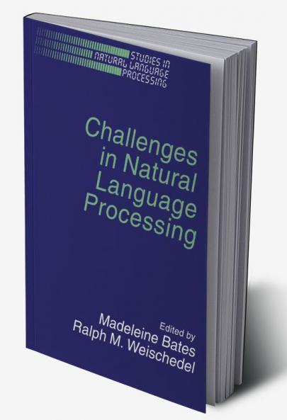 Challenges in Natural Language