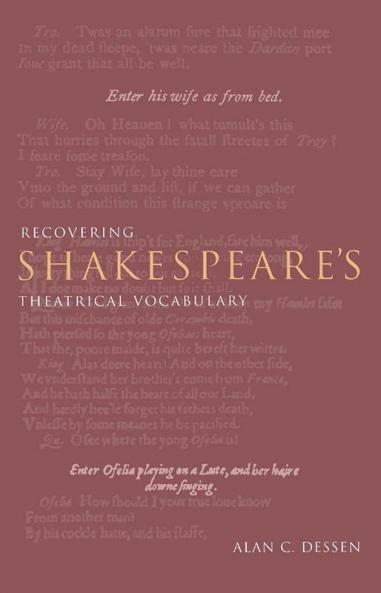 Recovering Shakespeare's Theatrical Vocabulary