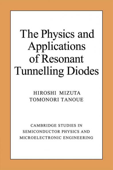The Physics and Applications of Resonant Tunnelling Diodes