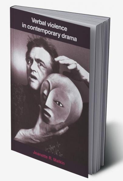 Verbal Violence in Contemporary Drama