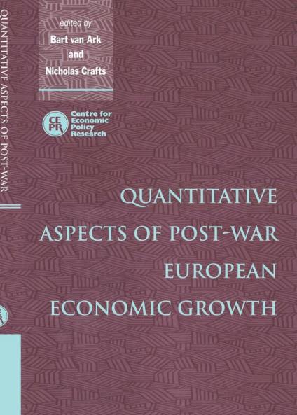 Quantitative Aspects of Post-War European Economic Growth