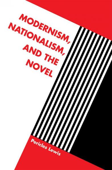 Modernism Nationalism and the Novel
