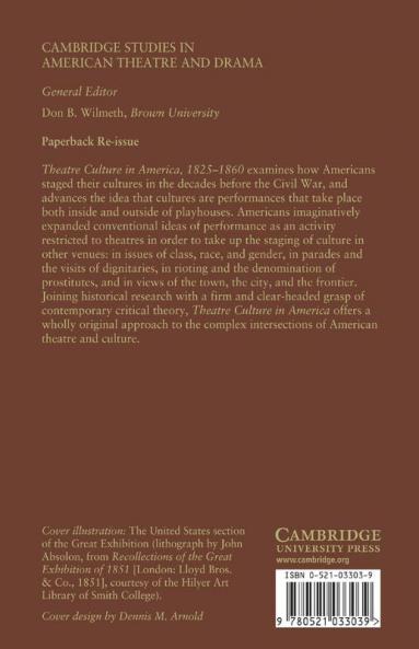 Theatre Culture in America 1825 1860