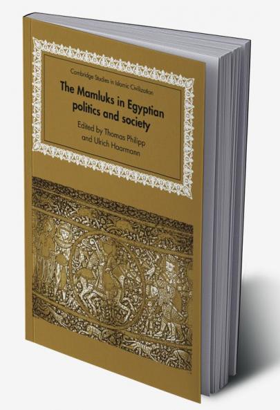 The Mamluks in Egyptian Politics and Society
