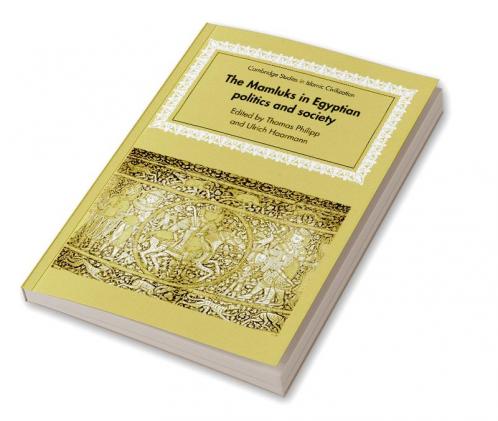 The Mamluks in Egyptian Politics and Society