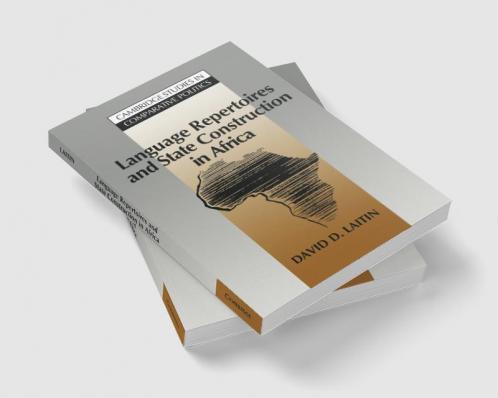 Language Repertoires and State Construction in Africa