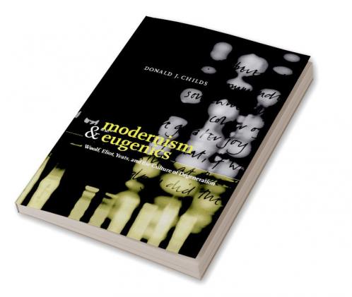 Modernism and Eugenics