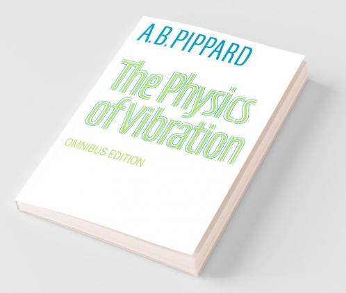 The Physics of Vibration
