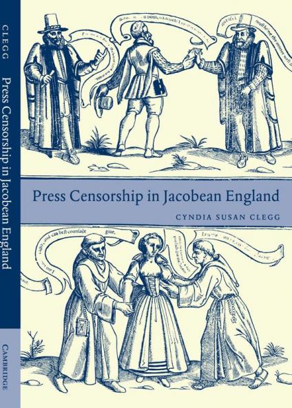 Press Censorship in Jacobean England