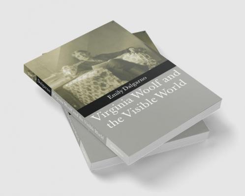 Virginia Woolf and the Visible World