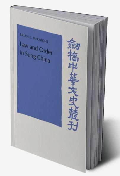 Law and Order in Sung China