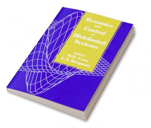 Dynamics and Control of Distributed Systems