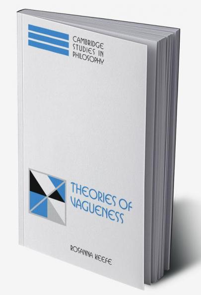 Theories of Vagueness
