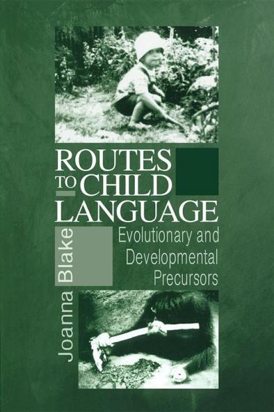 Routes to Child Language