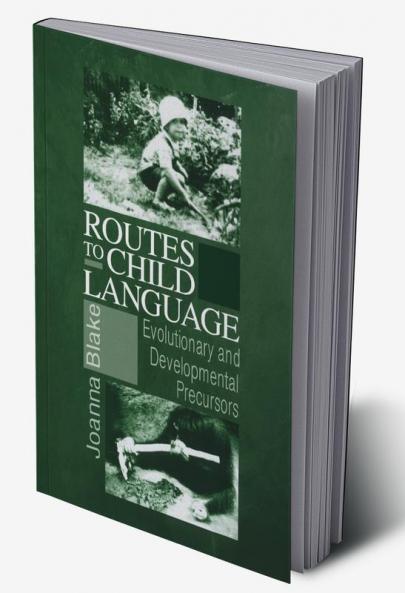 Routes to Child Language
