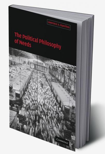 The Political Philosophy of Needs
