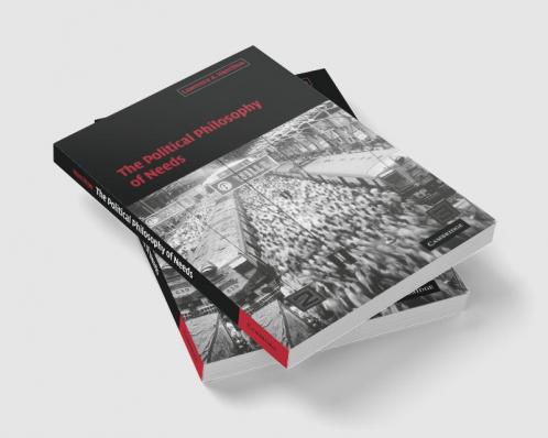 The Political Philosophy of Needs