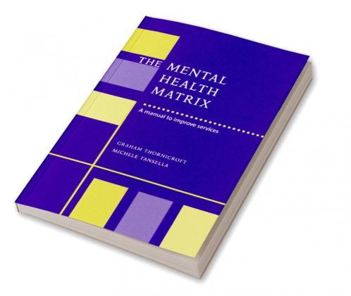 The Mental Health Matrix