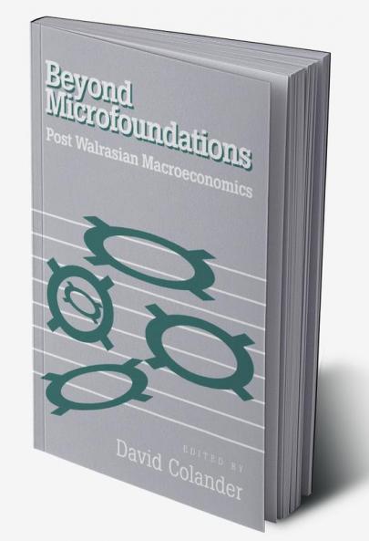Beyond Microfoundations