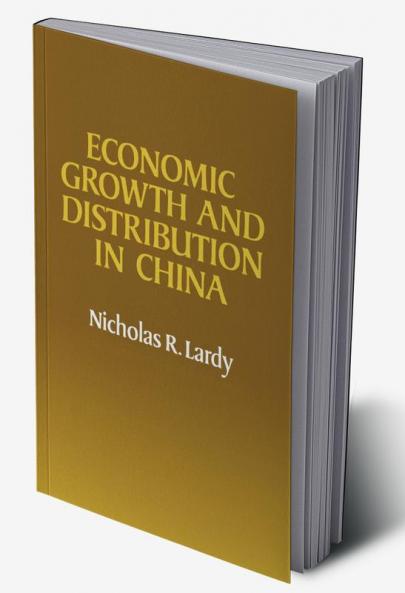 Economic Growth and Distribution in China