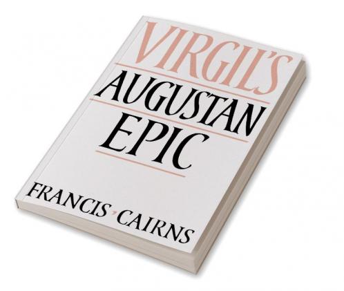 Virgil's Augustan Epic