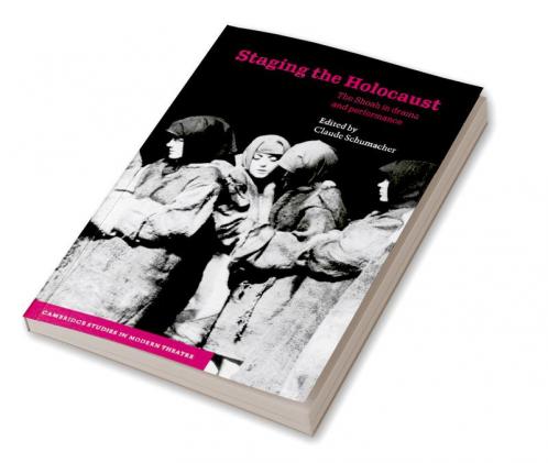 Staging the Holocaust