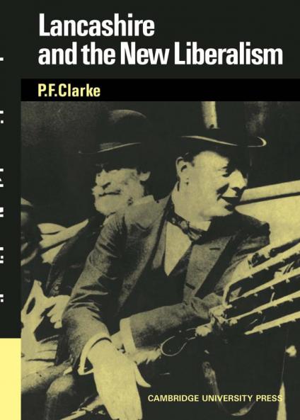 Lancashire and the New Liberalism