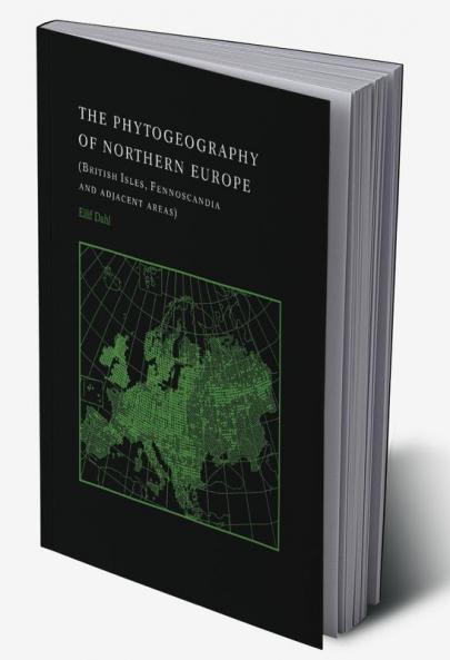 The Phytogeography of Northern Europe