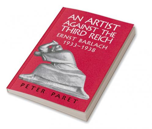 An Artist Against the Third Reich