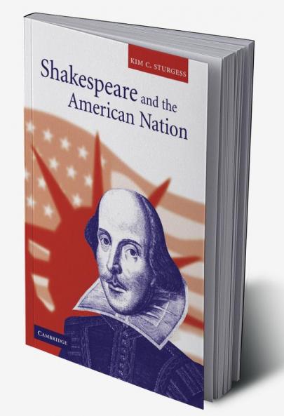 Shakespeare and the American Nation