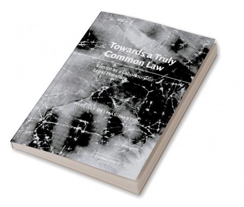 Towards a Truly Common Law