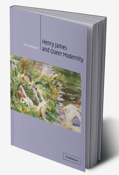 Henry James and Queer Modernity