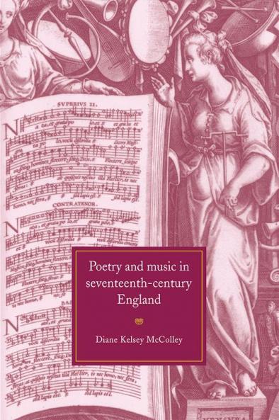 Poetry and Music in Seventeenth-Century England