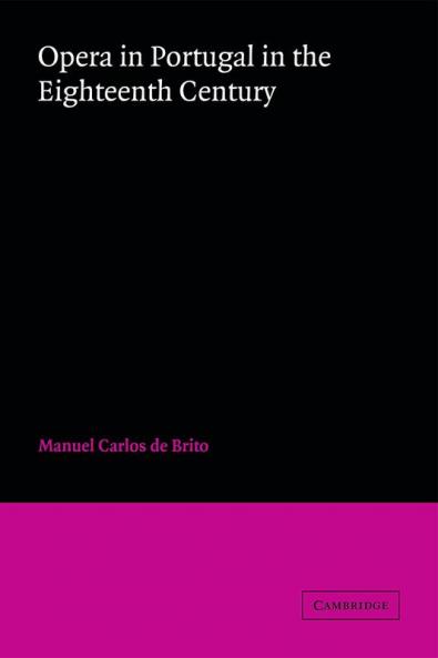 Opera in Portugal in the Eighteenth Century