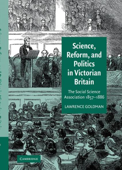 Science Reform and Politics in Victorian Britain