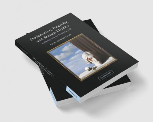 Declamation Paternity and Roman Identity