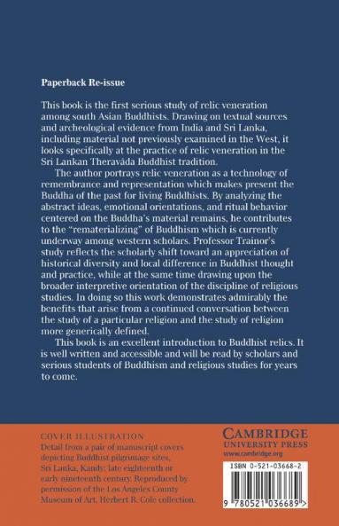 Relics Ritual and Representation in Buddhism