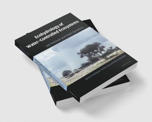 Ecohydrology of Water-Controlled Ecosystems