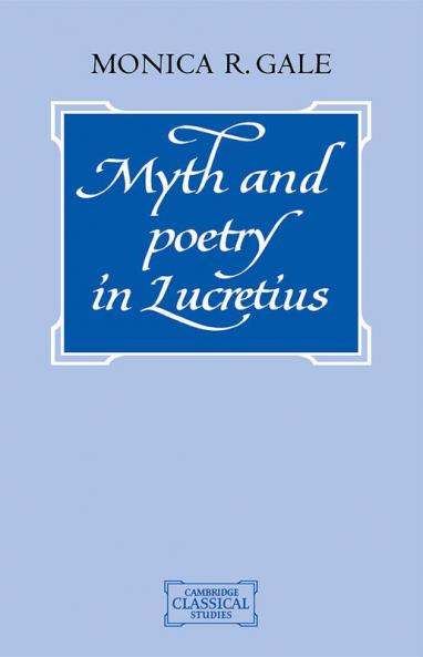 Myth and Poetry in Lucretius