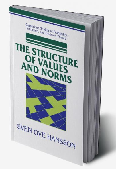 The Structure of Values and Norms