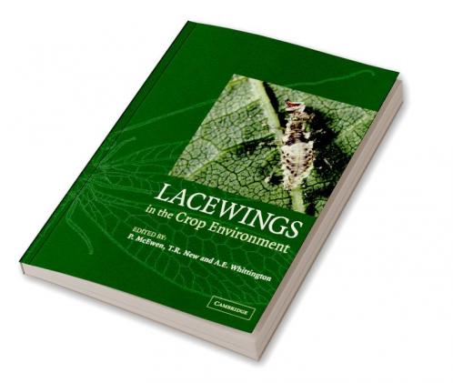 Lacewings in the Crop Environment