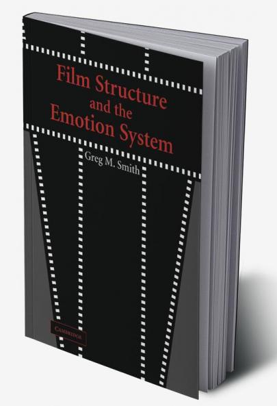 Film Structure and the Emotion System