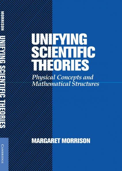 Unifying Scientific Theories